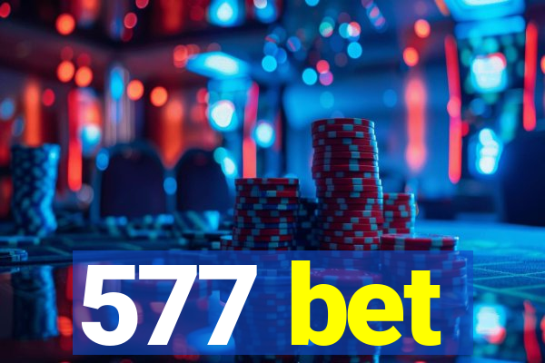 577 bet